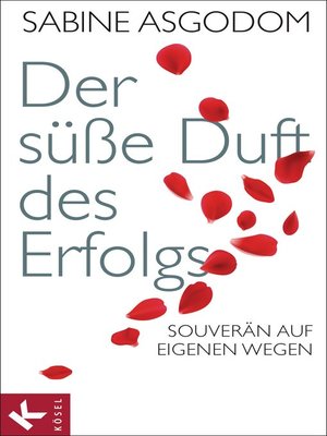 cover image of Der süße Duft des Erfolgs